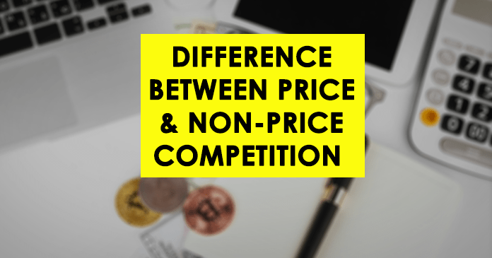 difference-between-price-and-non-price-competition-econtips