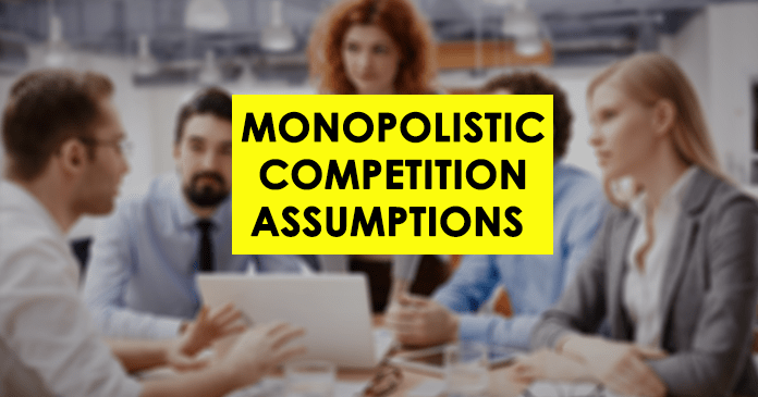 Monopolistic Competition Assumptions Feature Image