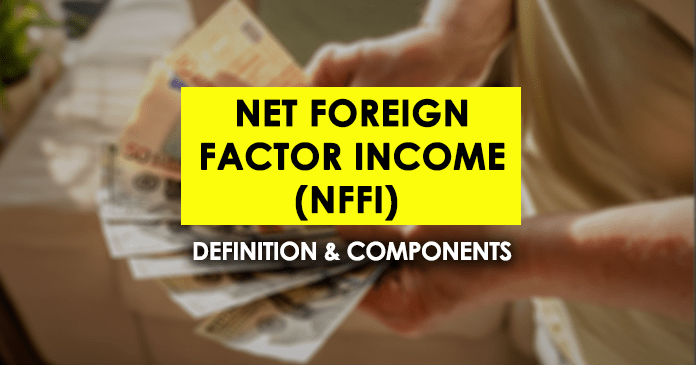 What Is Net Foreign Factor Income