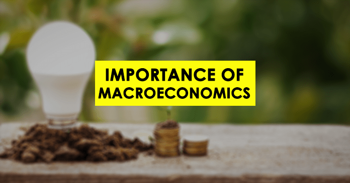 top-10-importance-of-studying-macroeconomics-econtips