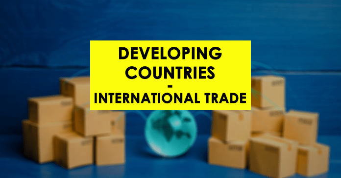 Why developing countries should focus on international trade